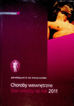 Choroby wewnętrzne stan wiedzy na rok 2011