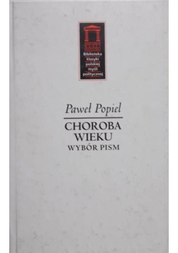 Choroba wieku Wybór pism
