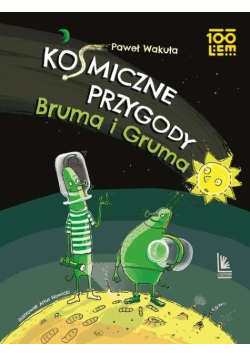 Kosmiczne przygody Bruma i Gruma