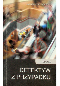 Detektyw z przypadku