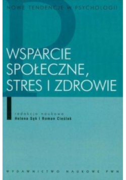 Wsparcie społeczne stres i zdrowie