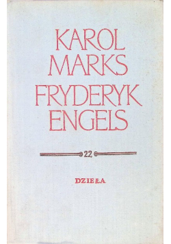 Marks Engels Dzieła Tom 22