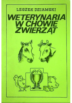 Weterynaria w chowie zwierząt