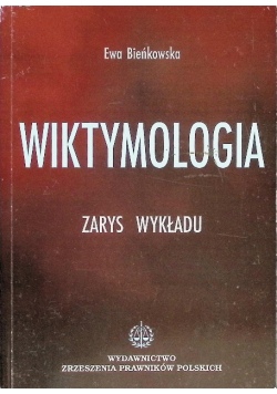 Wiktymologia Zarys wykładu