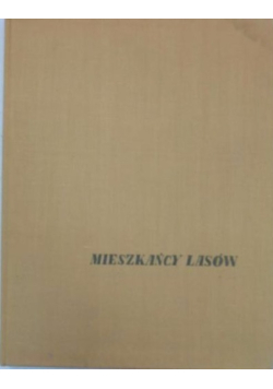 Mieszkańcy lasów
