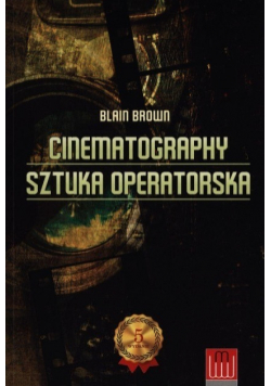 Cinematography. Sztuka operatorska