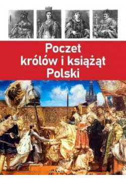 Poczet królów i książąt Polski
