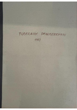 Tygodnik Powszechny Nr 1 do 52 / 67