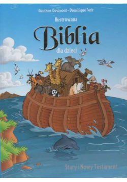 Ilustrowana Biblia dla dzieci