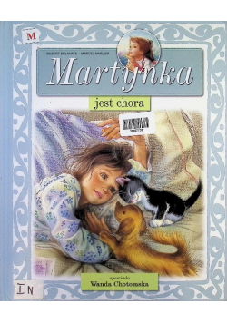 Martynka jest chora