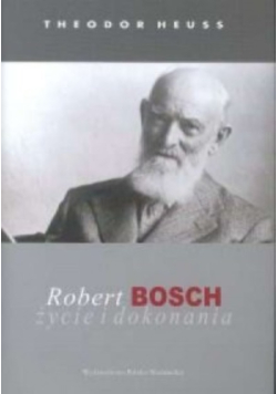 Robert Bosch, życie i dokonania mi