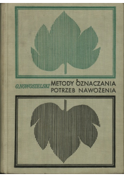 Metody oznaczania potrzeb nawożenia