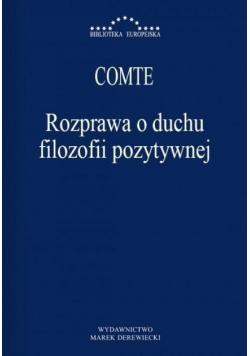 Rozprawa o duchu filozofii pozytywnej