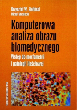 Komputerowa analiza obrazu biomedycznego