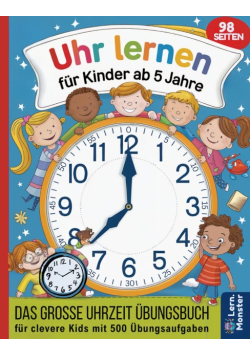 Uhr lernen fur Kinder ab 5 Jahre