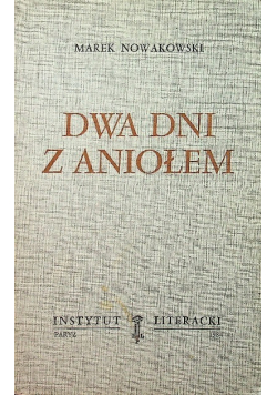 Dwa dni z Aniołem