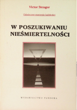 W poszukiwaniu nieśmiertelności