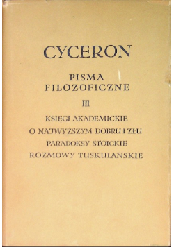 Cyceron Pisma filozoficzne Tom III