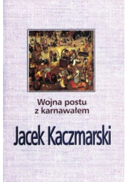 Wojna postu z karnawałem