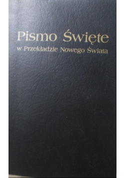Pismo Święte w Przekładzie Nowego Świata