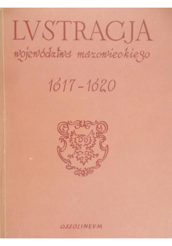 Lustracja województwa mazowieckiego 1617 - 1620
