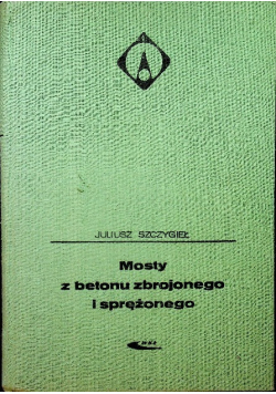 Mosty z betonu zbrojonego i sprężonego