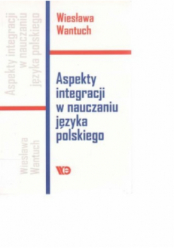 Aspekty Integracji w nauczaniu języka polskiego