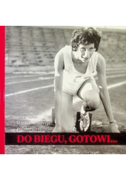 Do Biegu Gotowi