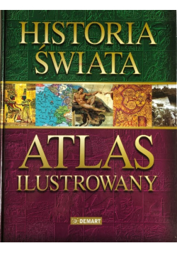 Historia Świata Atlas ilustrowany