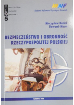 Bezpieczeństwo i obronność Rzeczypospolitej Polskiej