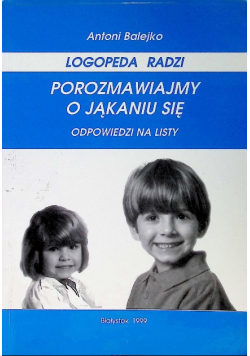 Logopeda Radzi Porozmawiajmy O Jąkaniu Się