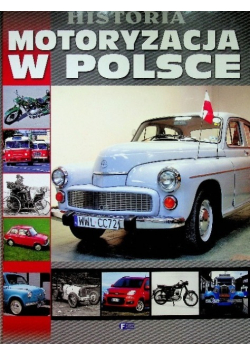Historia Motoryzacja w Polsce