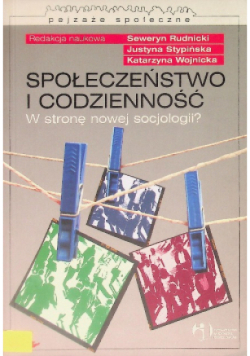 Społeczeństwo i codzienność
