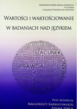 Wartości i wartościowanie w badaniach nad językiem