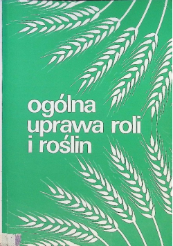 Ogólna uprawa roli i roślin