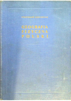 Pisma wybrane z geografii fizycznej Polski