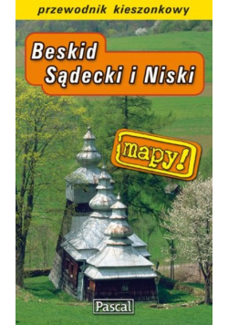 Beskid Sądecki i Niski Przewodnik kieszonkowy