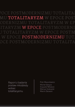 Totalitaryzm w epoce postmodernizmu