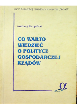 Co warto wiedzieć o polityce gospodarczej rządów
