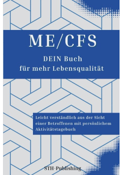 ME/CFS Dein Buch fur mehr lebensqualitat