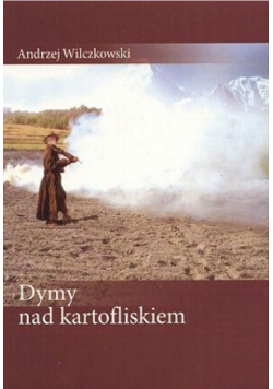 Dymy nad kartofliskiem