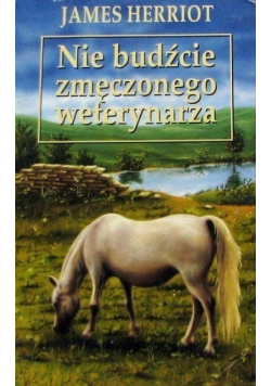 Nie budźcie zmęczonego weterynarza