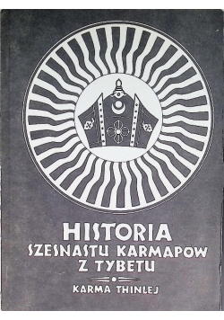Historia szesnastu Karmapów z Tybetu