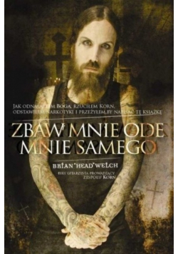 Zbaw mnie ode mnie samego