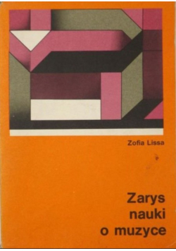 Zarys nauki o muzyce