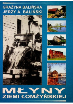 Młyny Ziemi Łomżyńskiej