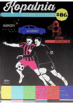 Kopalnia Tom 6 Sztuka futbolu