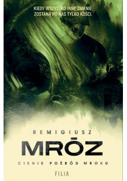 Cienie pośród mroku