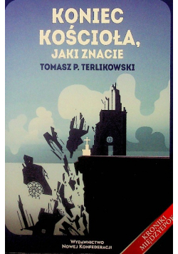 Koniec Kościoła jaki znacie