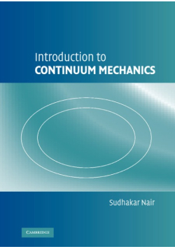 Introduction to Continuum Mechanics